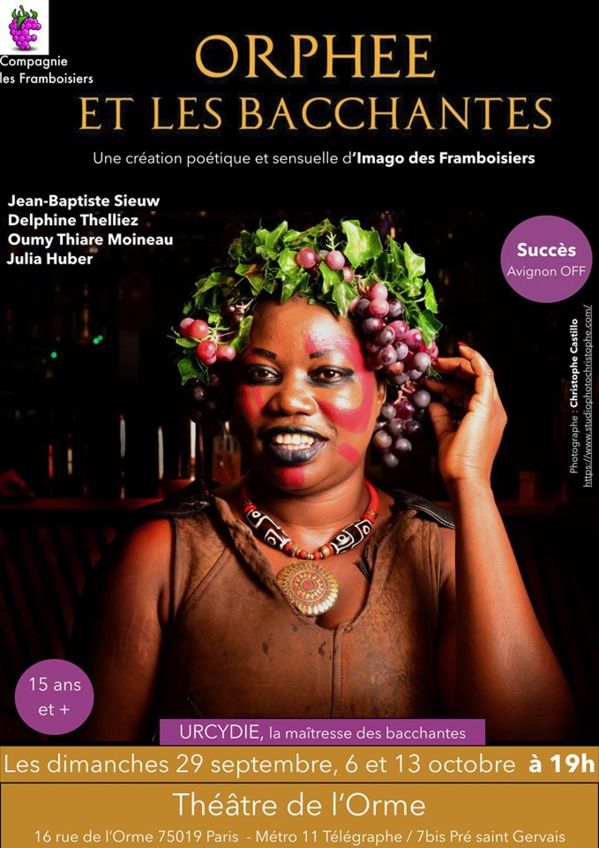 PARIS : L'actrice Sénégalaise Oumy Thiaré sur scène dans "Orphée et les Bacchantes"  PARIS : L'actrice Sénégalaise Oumy Thiaré sur scène dans "Orphée et les Bacchantes"