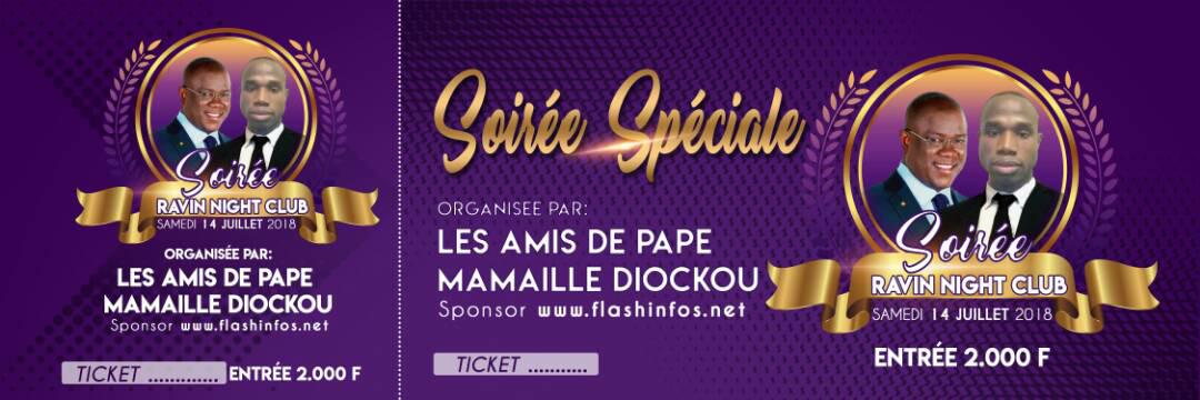 PUB : Les "Amis de Pape Mamaille DIOCKOU" en Soirée le 14 juillet prochain au Ravin
