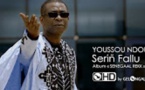 Youssou NDOUR - Serin Fallu HD - VIDEO OFFICIAL